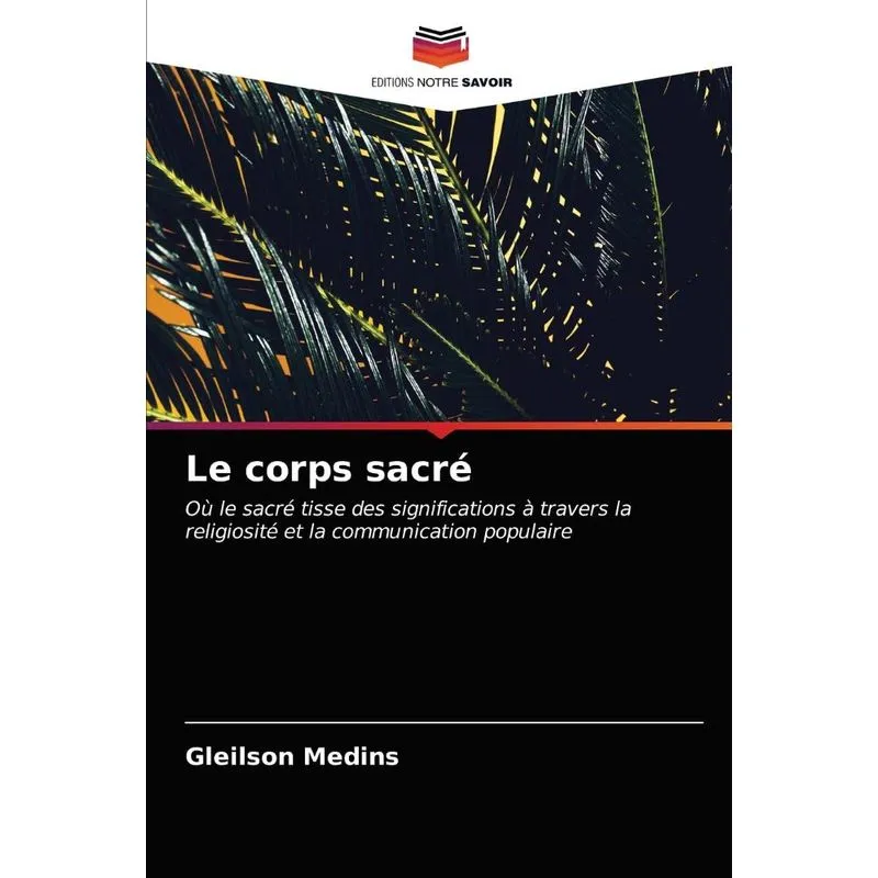 Le corps sacré