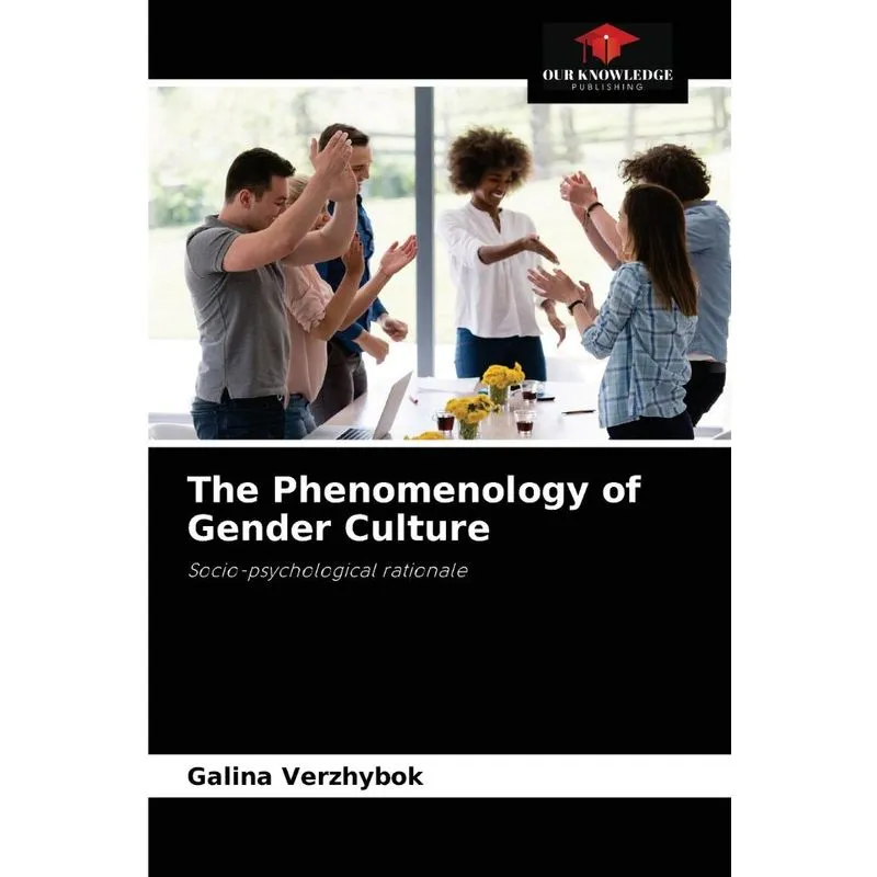 The Phenomenology of Gender Culture