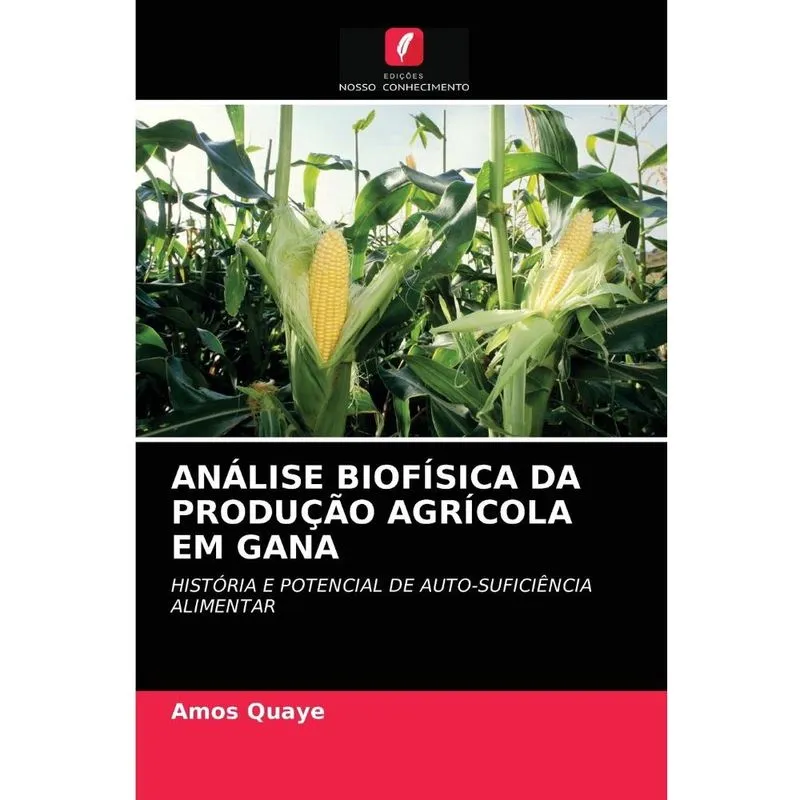 Análise biofísica da produção agrícola em gana