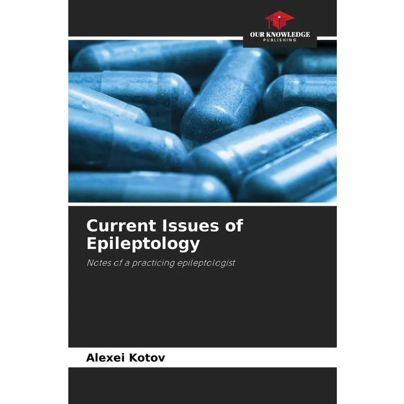 Current Issues Of Epileptology
