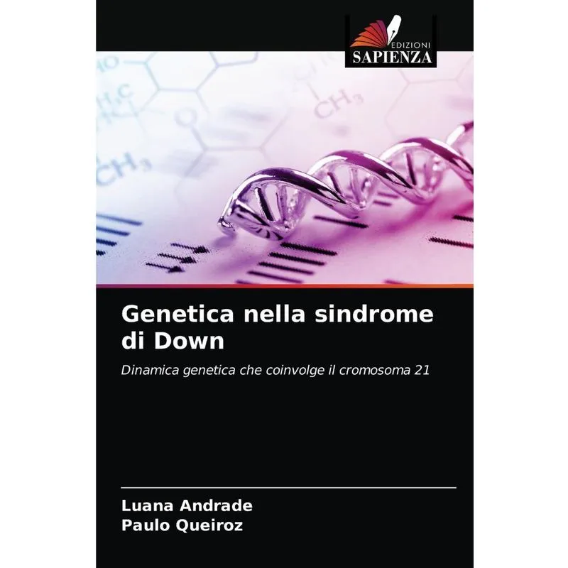 Genetica Nella Sindrome Di Down