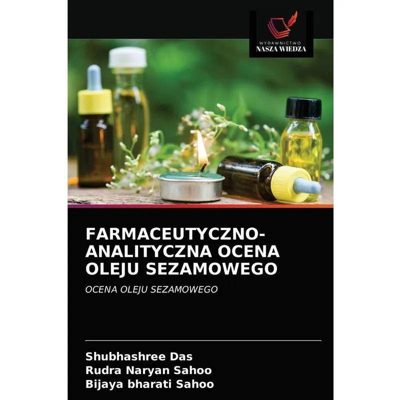 FARMACEUTYCZNO-ANALITYCZNA OCENA OLEJU SEZAMOWEGO