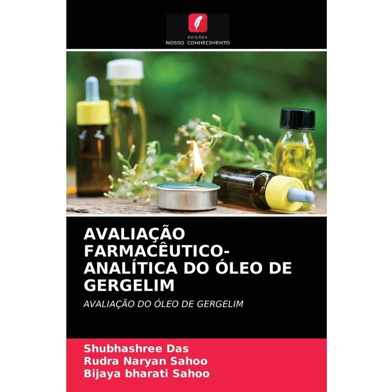 Avaliação Farmacêutico-analítica Do Óleo De Gergelim
