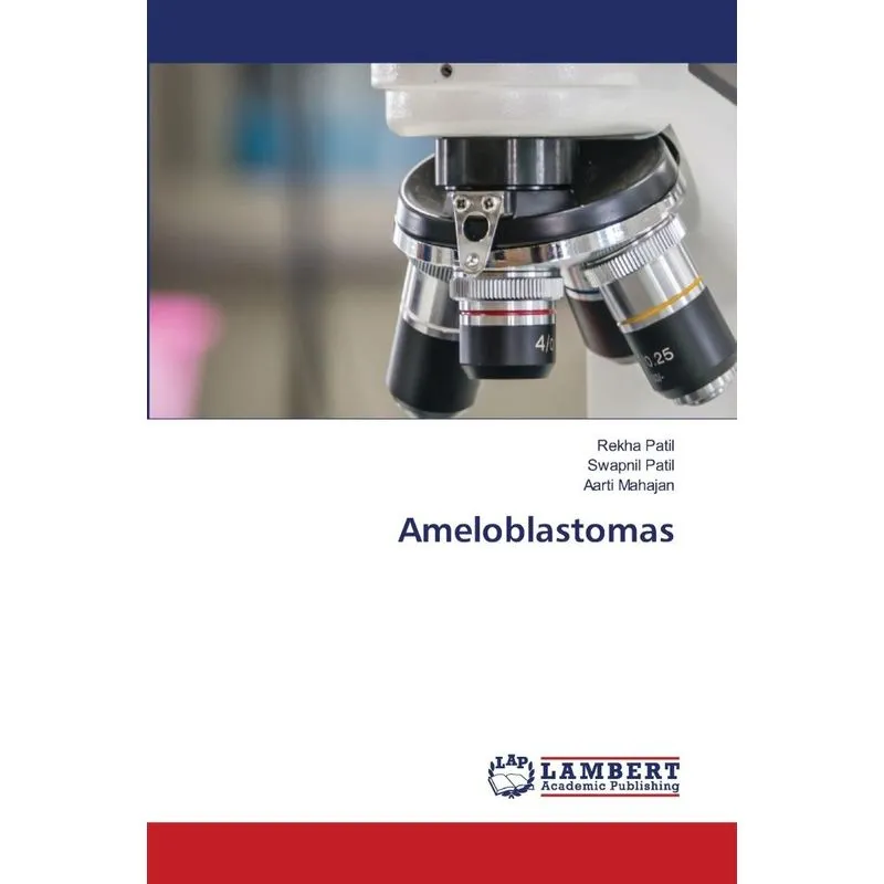 Ameloblastomas