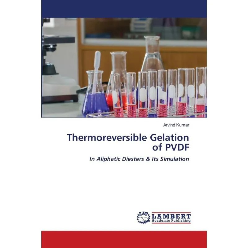 Thermoreversible Gelation of PVDF