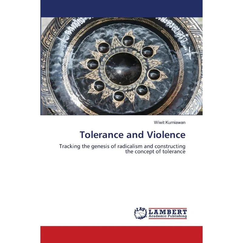 Tolerance and Violence