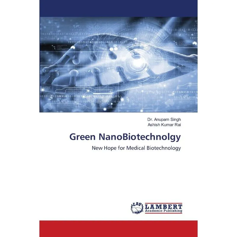 Green NanoBiotechnolgy