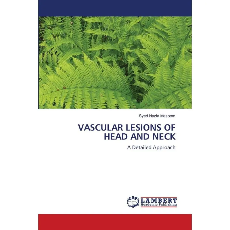 VASCULAR LESIONS OF HEAD AND NECK
