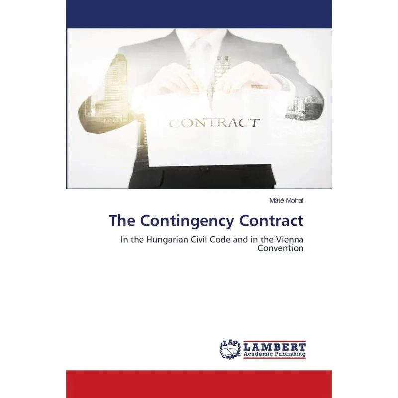 The Contingency Contract