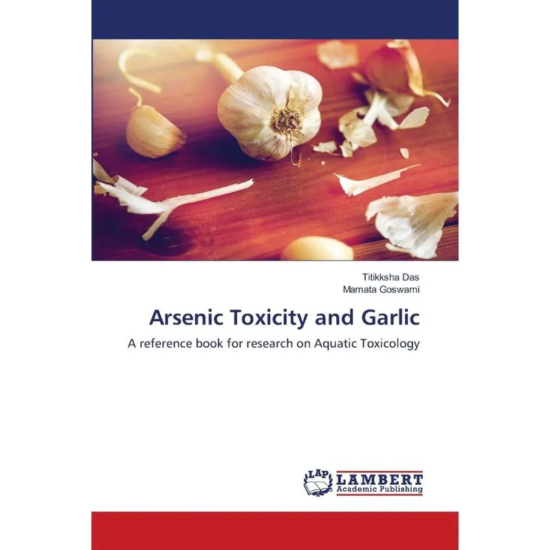 Arsenic Toxicity and Garlic