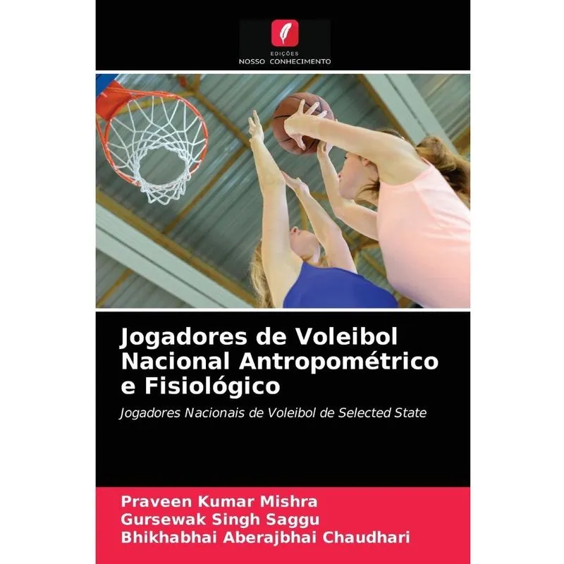 Jogadores de Voleibol Nacional Antropométrico e Fisiológico