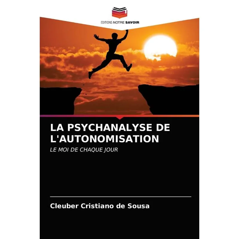 LA PSYCHANALYSE DE LAUTONOMISATION