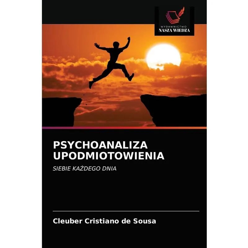 PSYCHOANALIZA UPODMIOTOWIENIA
