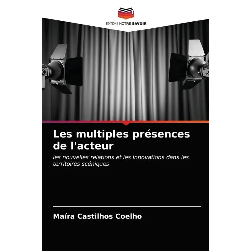 Les multiples présences de lacteur