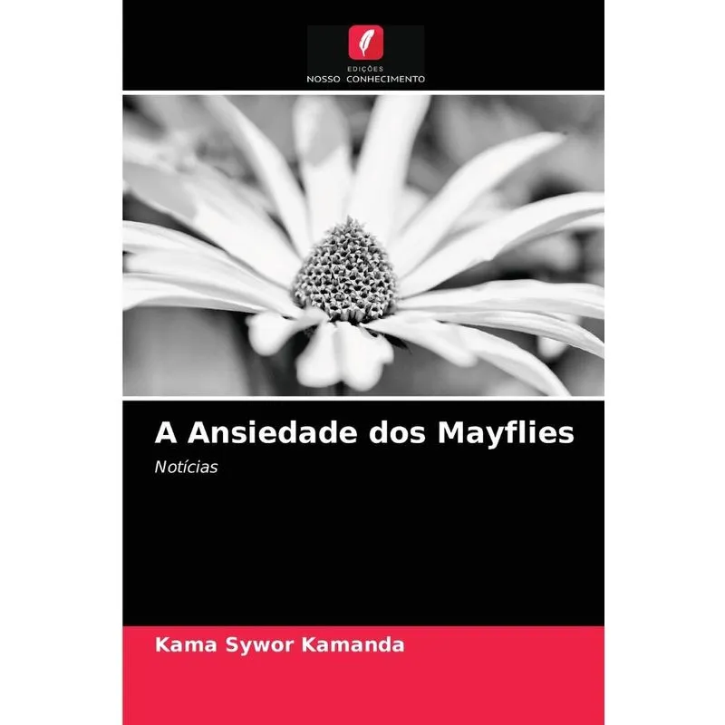 A Ansiedade dos Mayflies