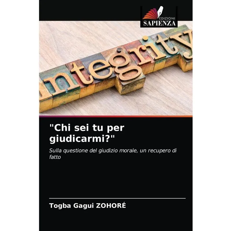 Chi sei tu per giudicarmi?