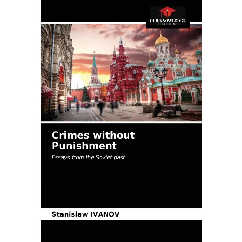 Crimes without Punishment