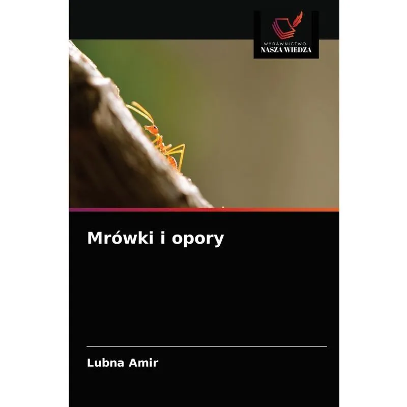Mrówki i opory