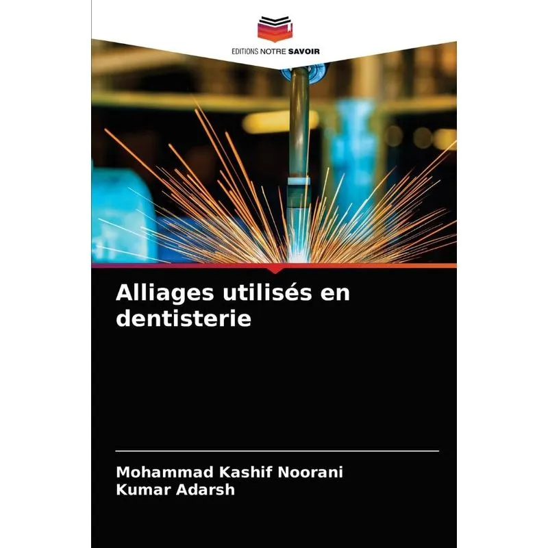 Alliages utilisés en dentisterie