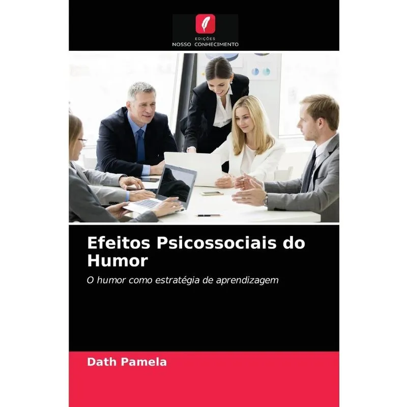Efeitos Psicossociais do Humor