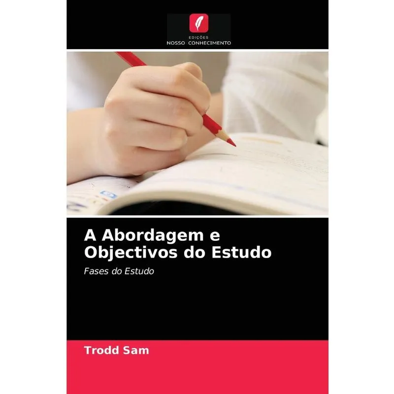 A Abordagem e Objectivos do Estudo