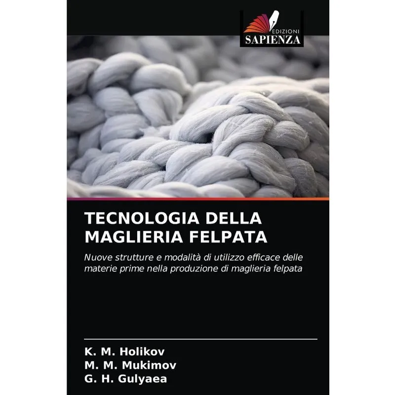 TECNOLOGIA DELLA MAGLIERIA FELPATA