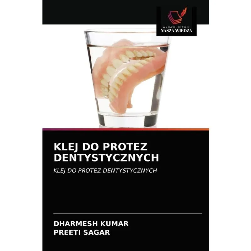 KLEJ DO PROTEZ DENTYSTYCZNYCH