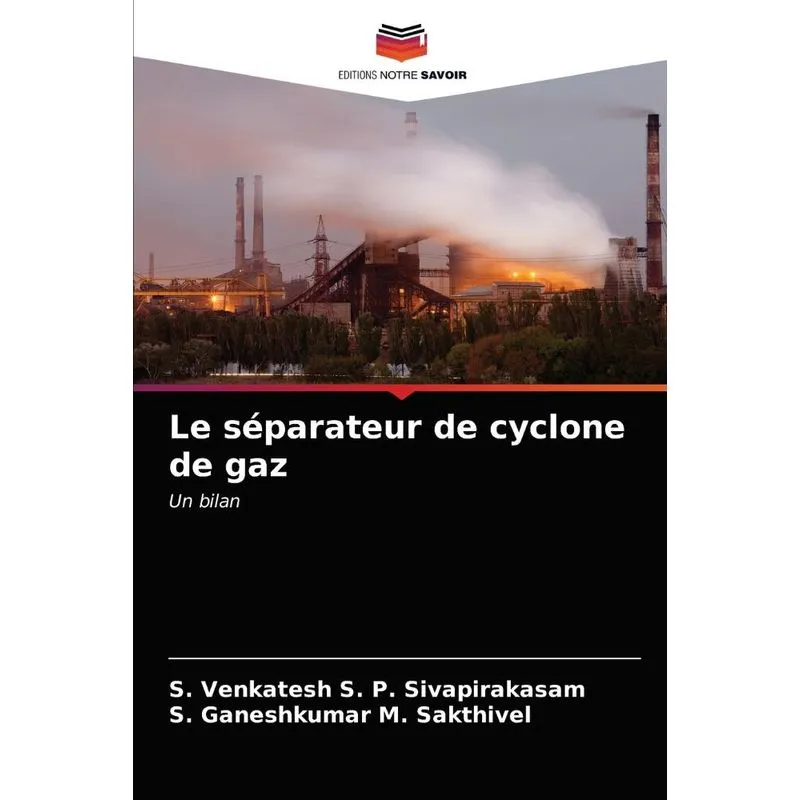 Le séparateur de cyclone de gaz