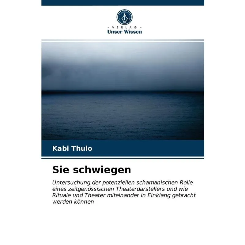 Sie schwiegen