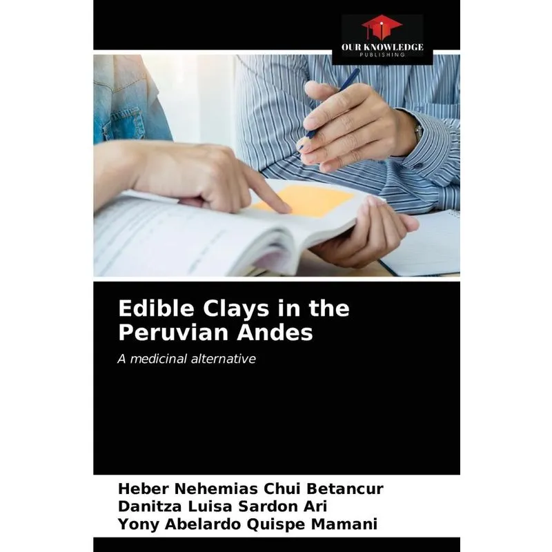 Edible Clays in the Peruvian Andes