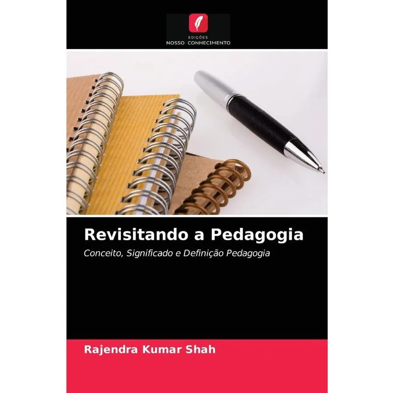 Revisitando a Pedagogia