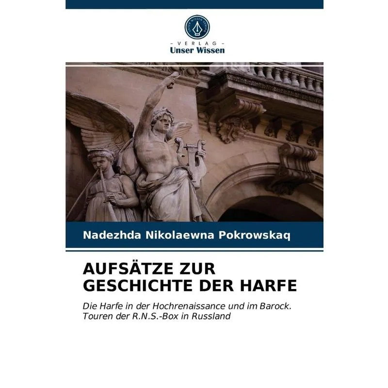 AUFSÄTZE ZUR GESCHICHTE DER HARFE