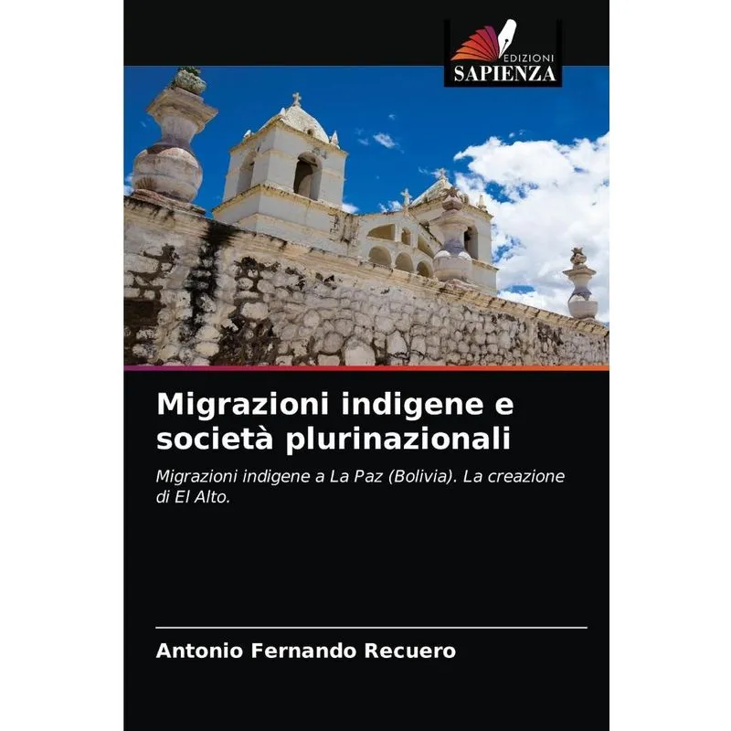 Migrazioni indigene e società plurinazionali