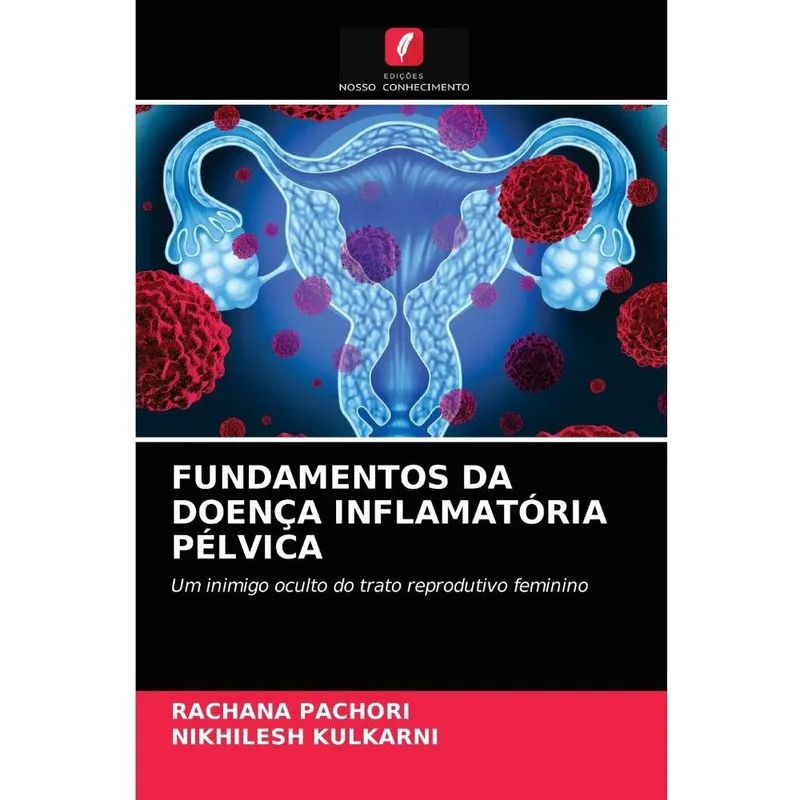Fundamentos da doença inflamatória pélvica