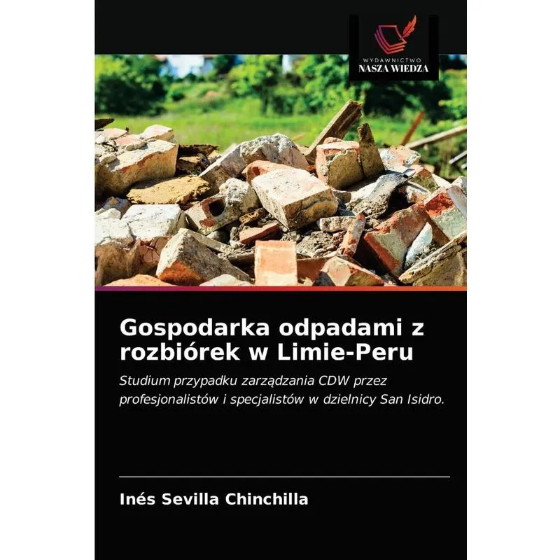 Gospodarka odpadami z rozbiórek w Limie-Peru