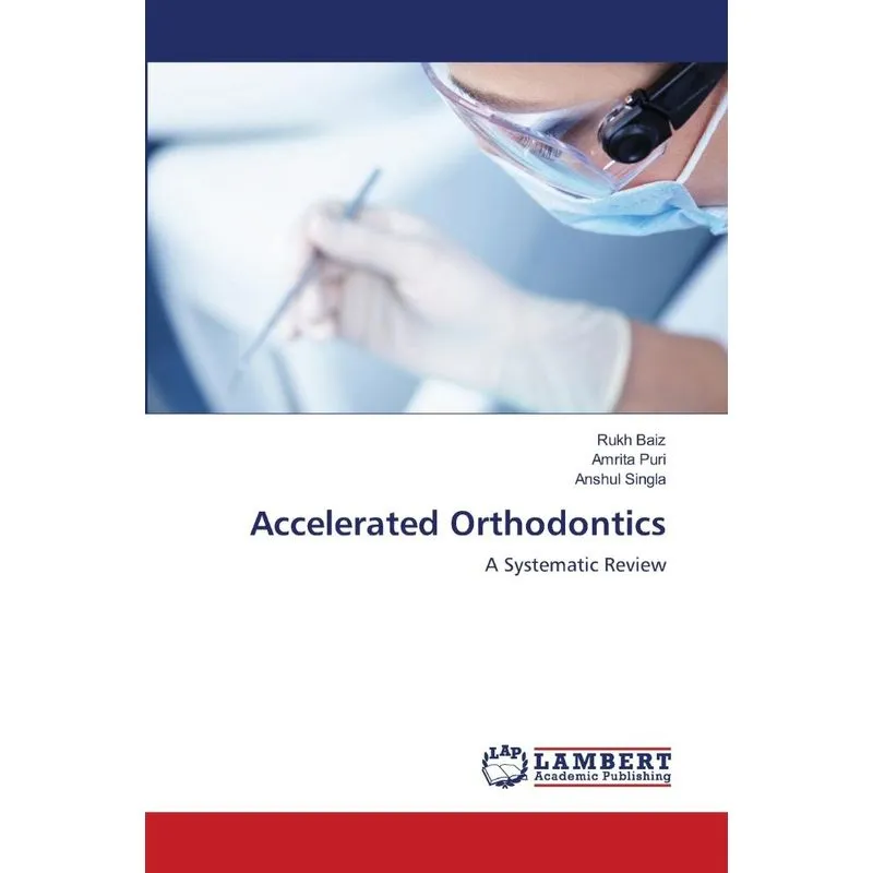 Accelerated Orthodontics
