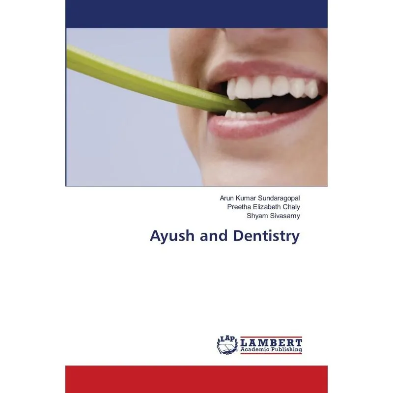 Ayush and Dentistry