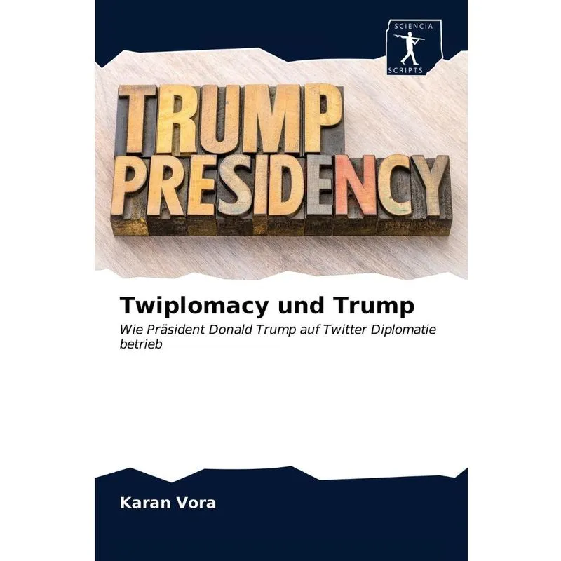 Twiplomacy und Trump