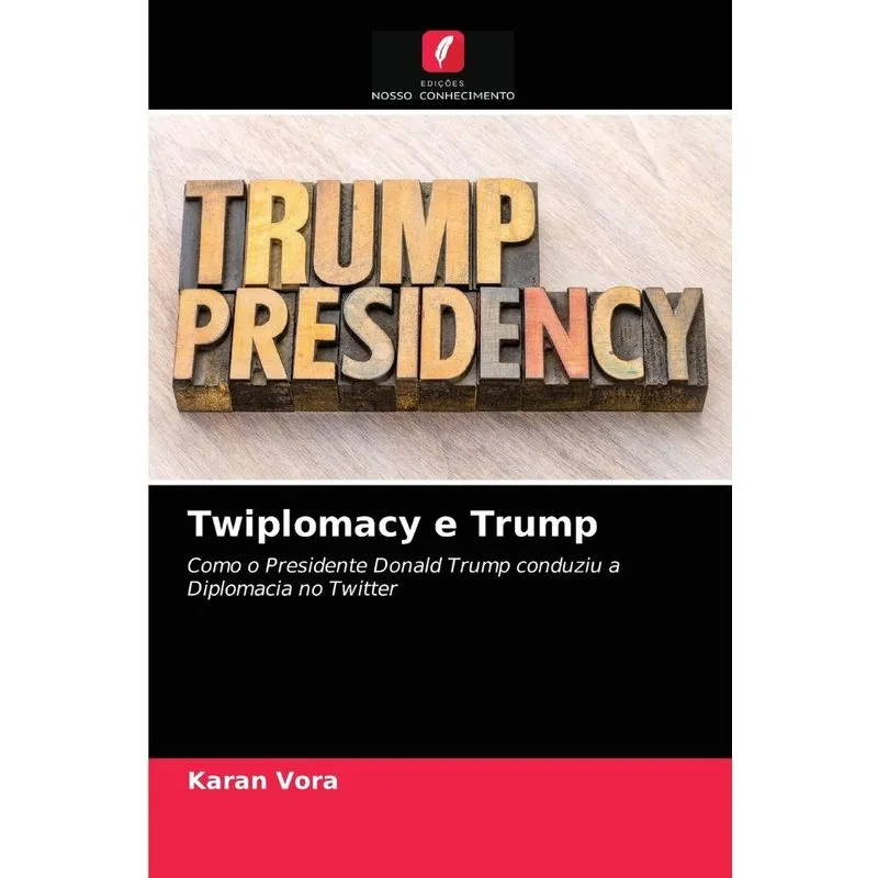 Twiplomacy e Trump