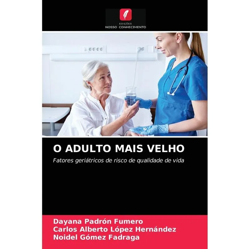 O ADULTO MAIS VELHO