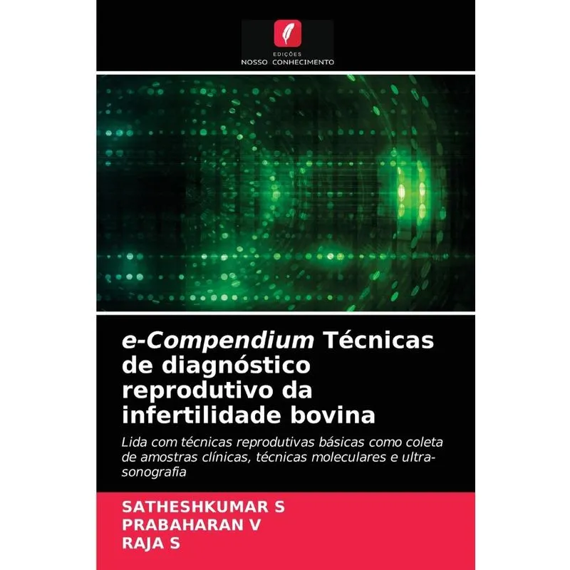 e-Compendium Técnicas de diagnóstico reprodutivo da inferti