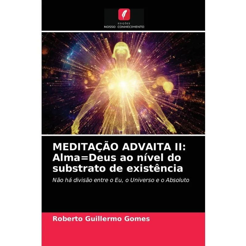 MEDITAÇÃO ADVAITA II