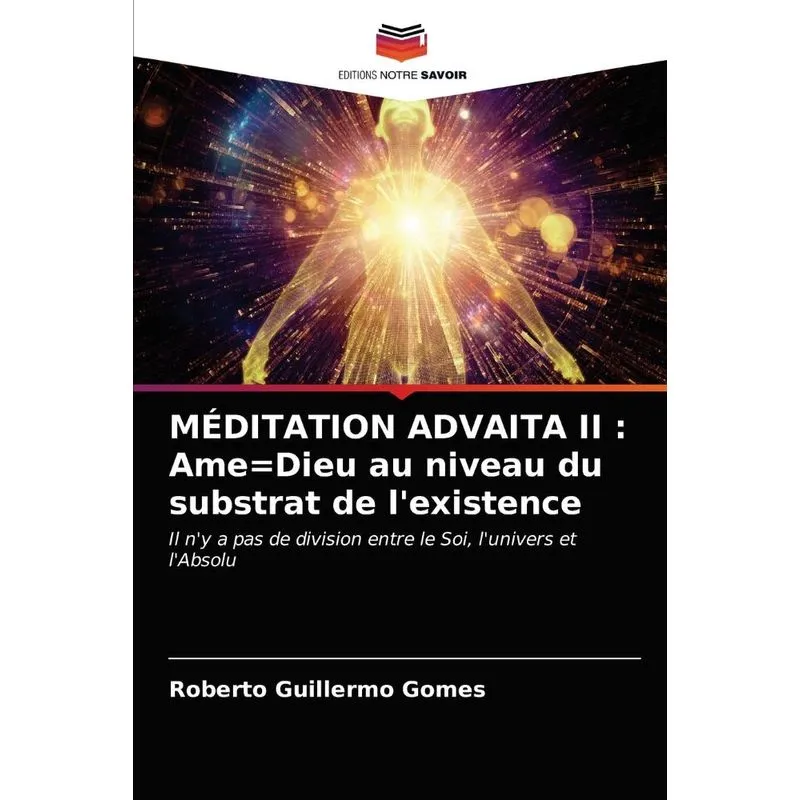MÉDITATION ADVAITA II