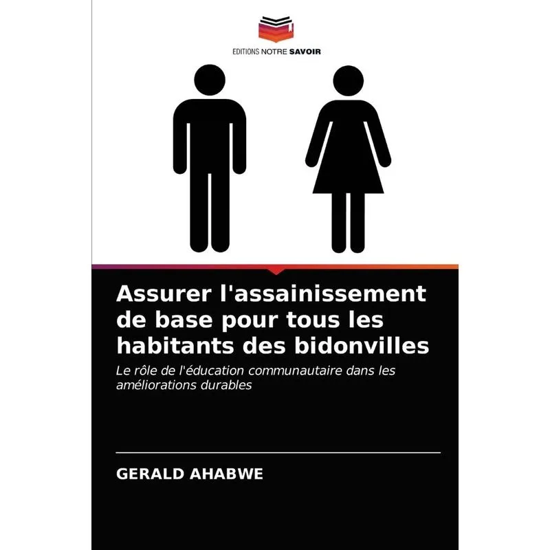 Assurer lassainissement de base pour tous les habitants de