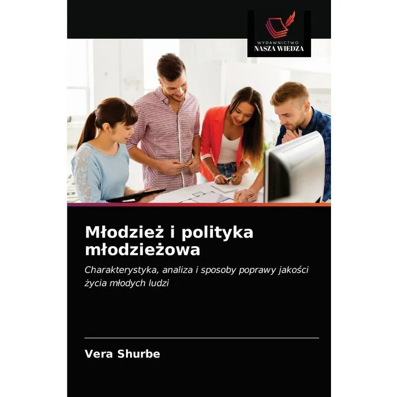 Mlodziez i polityka mlodziezowa