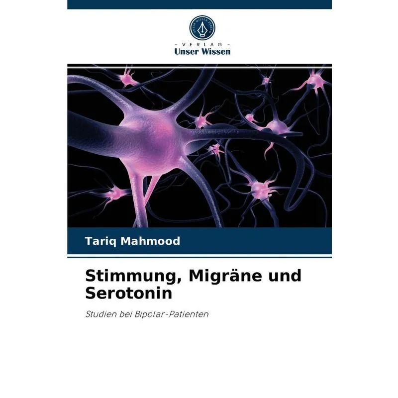 Stimmung, Migräne Und Serotonin