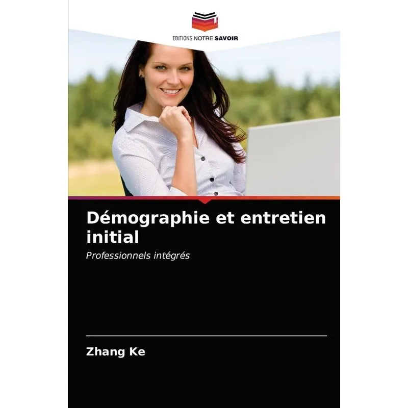 Démographie et entretien initial