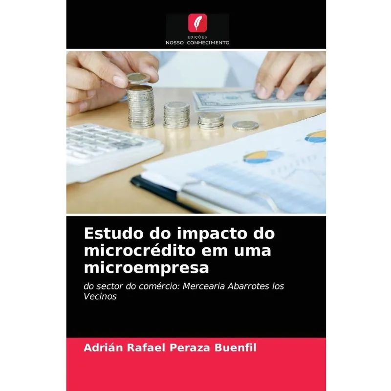 Estudo do impacto do microcrédito em uma microempresa
