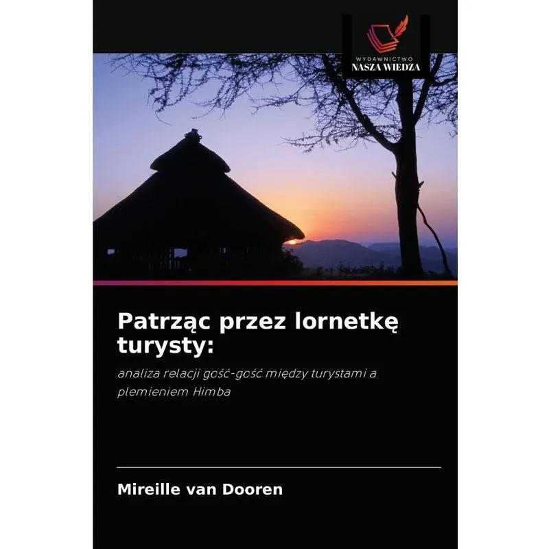 Patrzac przez lornetke turysty