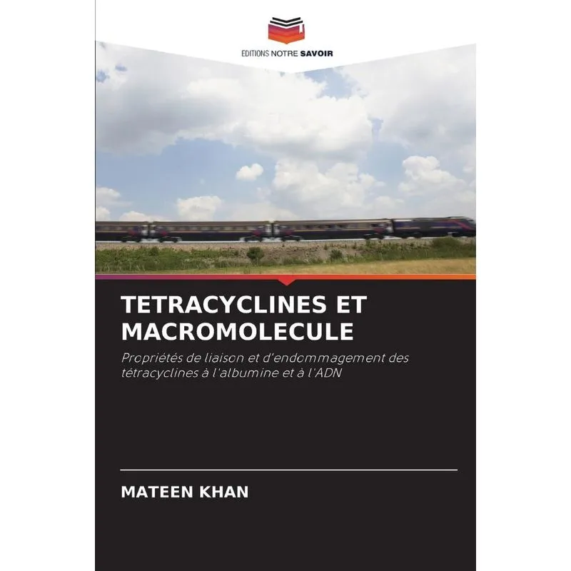Tetracyclines Et Macromolecule